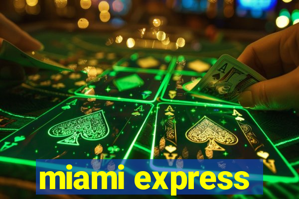 miami express